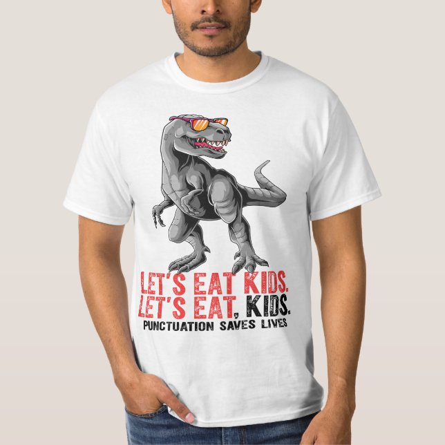Camiseta Let's Eat Punctuation Saves Lives Grammar Teacher  (Anverso)