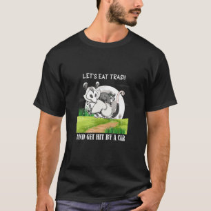 Camiseta Lets Eat Trash & Get Hit By A Car Vintage Opossum