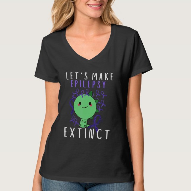 Camiseta Lets Epilepsy Extinct Kid Mom Dad Epilepsy Awarene (Anverso)