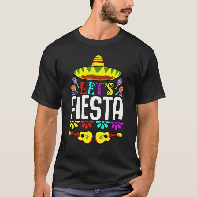 Camiseta Let's Fiesta Mexican Guitar Cactus  Humor Music Pl (Anverso)