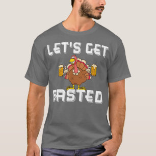 Camiseta Let's Get Basted Happy Thanksgiving Turkey Day Gif