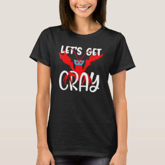 Camiseta Let's Get Cray Crayfish With Mardi Gras Mask Crawf