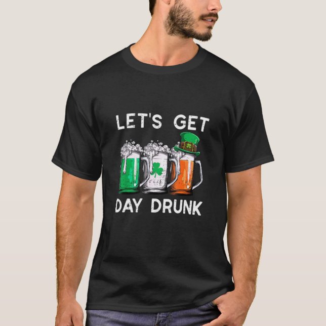Camiseta LET'S GET DAY DRUNK  Funny St Patrick's Day  Women (Anverso)