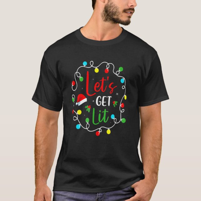 Camiseta Let's Get Lit Drinking Santa Hat Christmas Lights (Anverso)