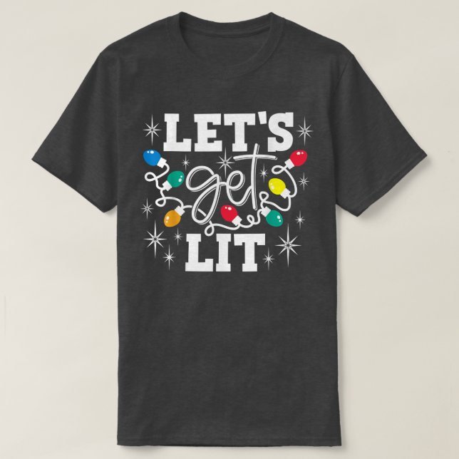 Camiseta Lets Get Lit Drinking Santa Hat Christmas Lights F (Diseño del anverso)