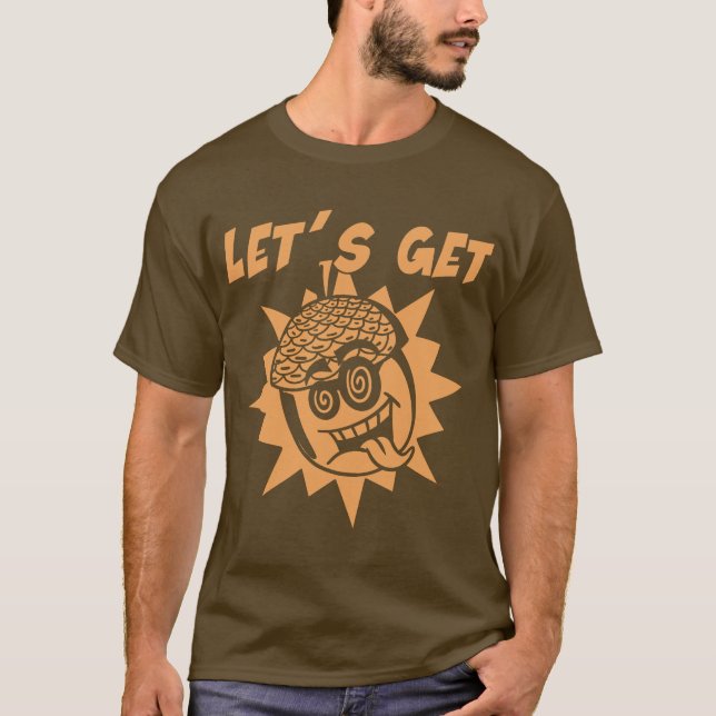 Camiseta Let's Get...(Mono) (Anverso)