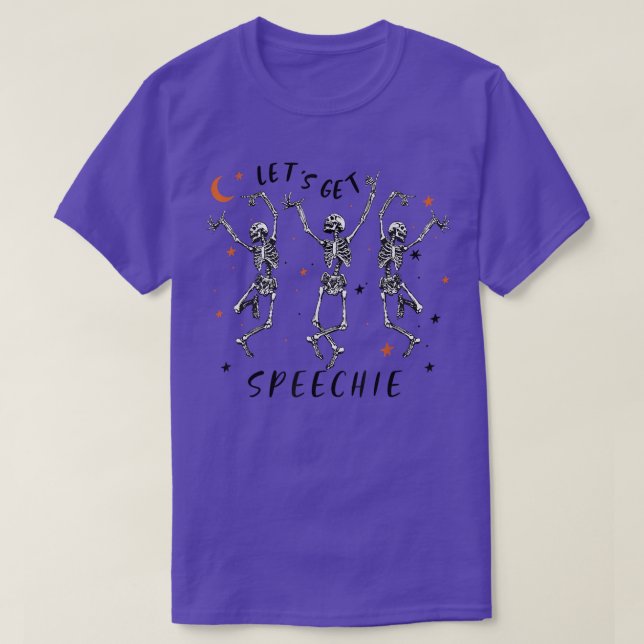 Camiseta Let's Get Speechie Dancing Skeleton Funny Hallowee (Diseño del anverso)