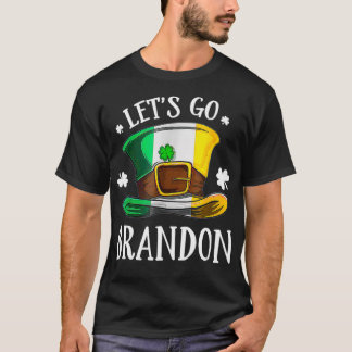 Camiseta Let's Go Brandon St Patrick's Day Funny Men Women 