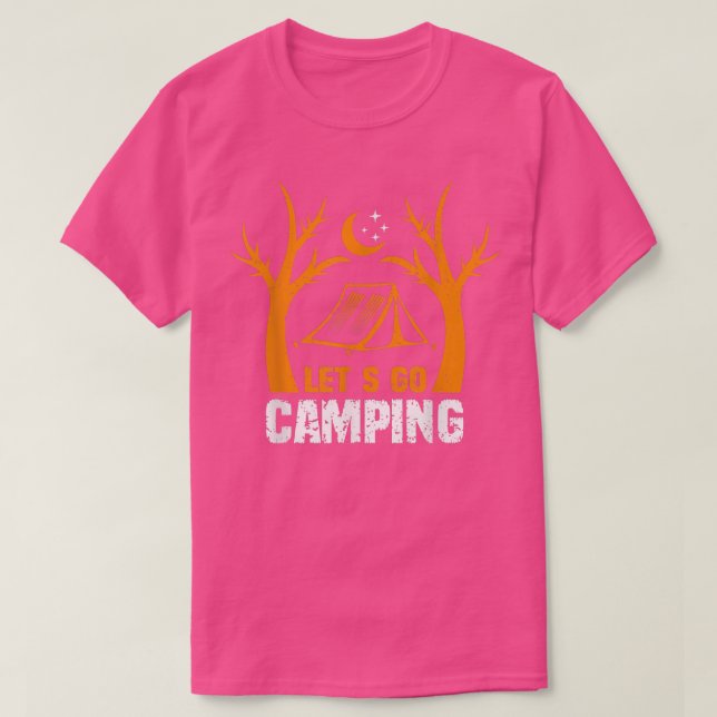 Camiseta Lets Go Camping Tent Night Moon Funny Camping & Hi (Diseño del anverso)