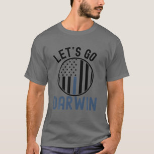 Camiseta Let'S Go Darwin S Graciosamente Sarcástica Men Wom