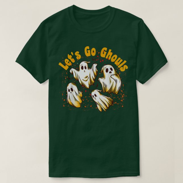Camiseta Let's Go, Ghouls, Hey Ghouls, Fall, Hello Hallowee (Diseño del anverso)