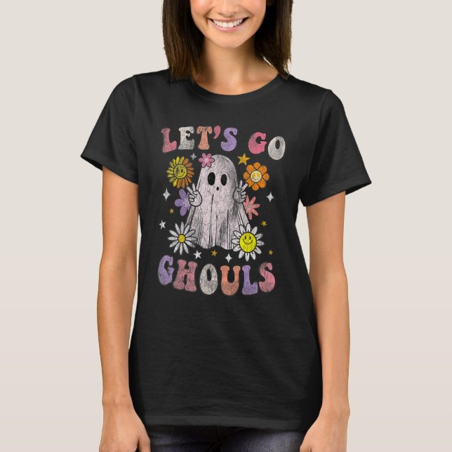 Camiseta Lets go ghouls Retro Ghouls Ghost 70s Halloween Fa (Anverso)