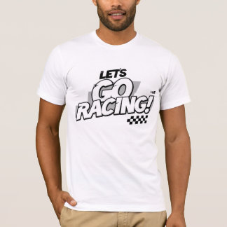 Camiseta Let's Go Racing!