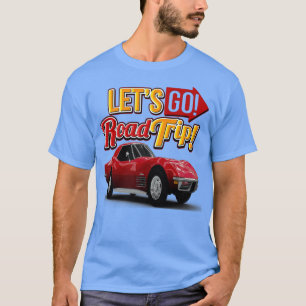 Camiseta Lets Go Road Trip American Muscle Car