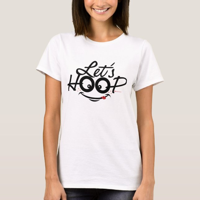 Camiseta Let's Hoop: Círculo flojo arriba (Anverso)