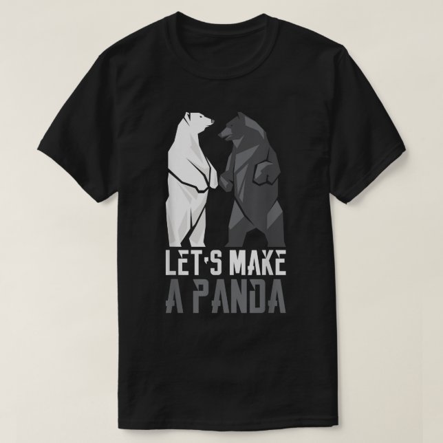 Camiseta Let's Make A Panda  (Diseño del anverso)