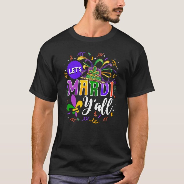 Camiseta Lets Mardi Yall (Anverso)