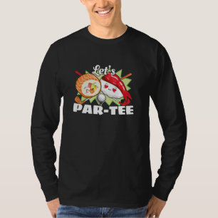 Camiseta Lets Par Tee Golf Pun - Fiesta de golf