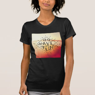 Camiseta Lets se divierte
