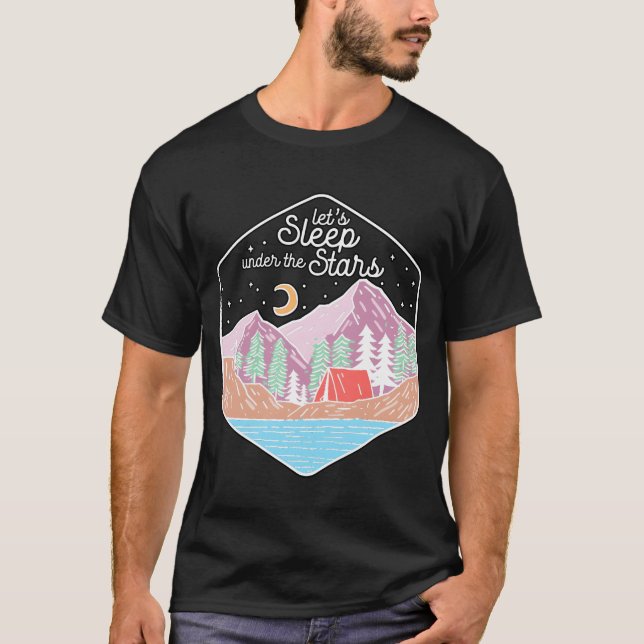 Camiseta Lets Sleep Underhe Stars Hiking Nature Camping ret (Anverso)