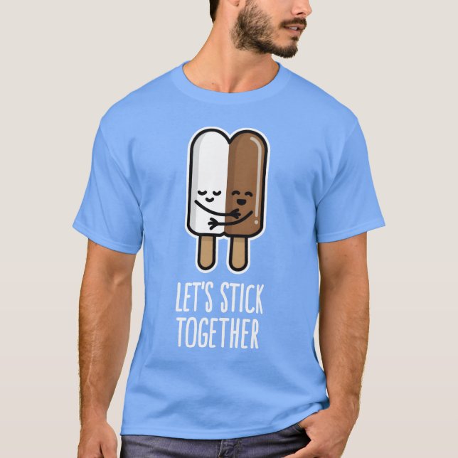 Camiseta Lets stick together interracial couple popsicle fu (Anverso)