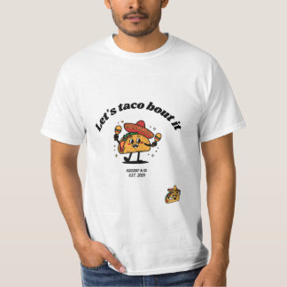 Camiseta "Lets taco bout it" T-Shirt by "ALLLOT"