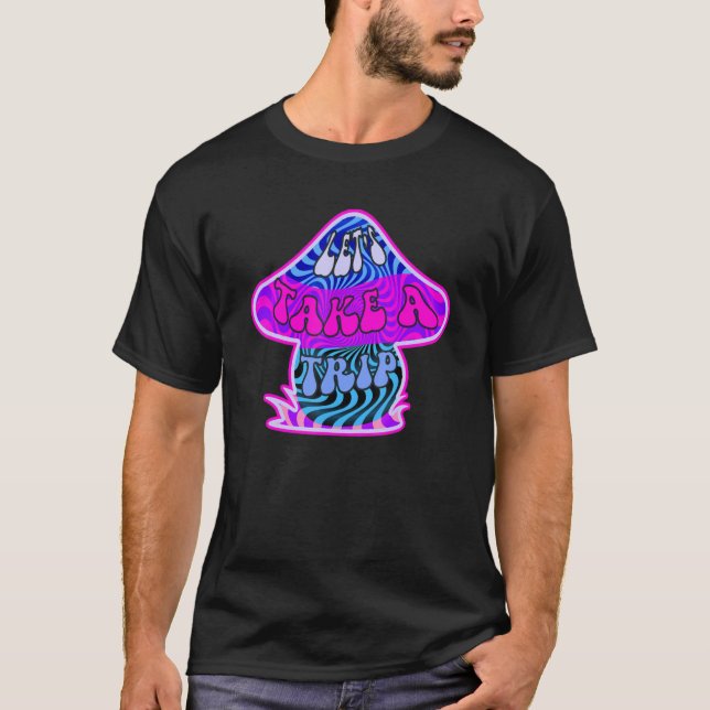 Camiseta Let's Take A Trip  Groovy Psychedelic Retro Mushro (Anverso)