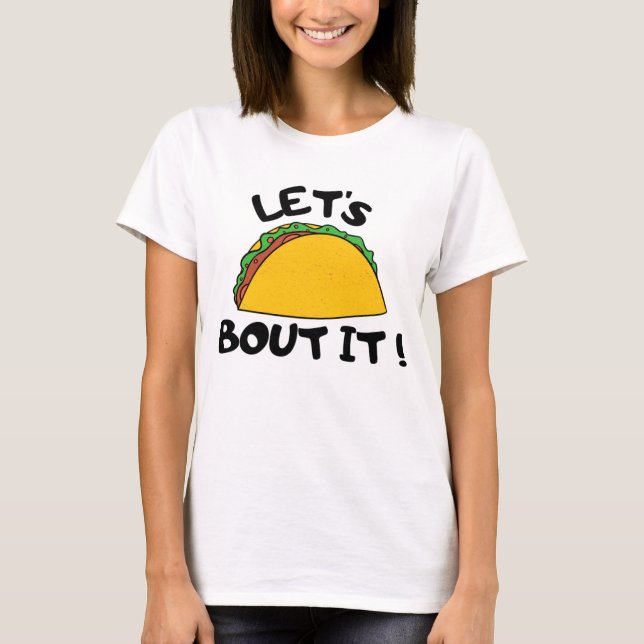 Camiseta Let's Talk About It (Anverso)