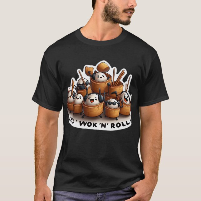 Camiseta "Lets Wok and Roll" Gracioso Dim sum (Anverso)