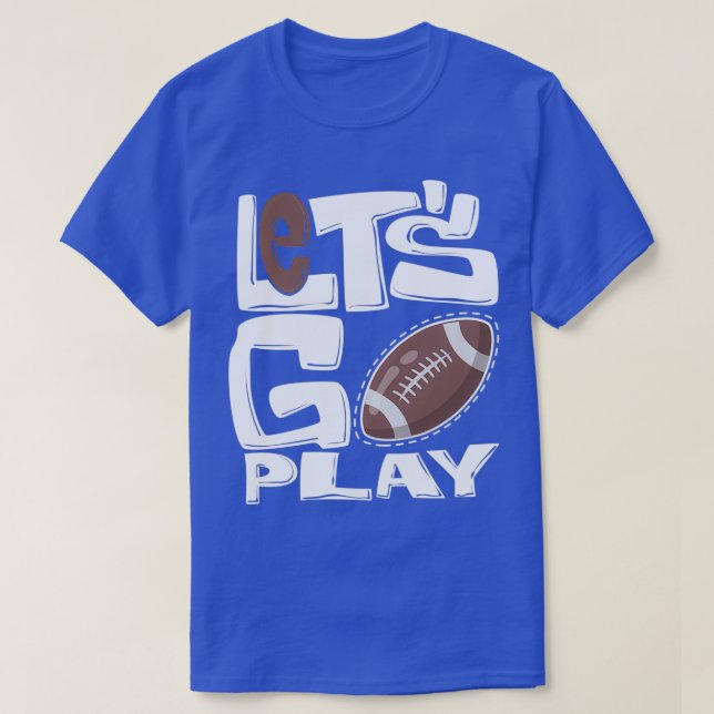 Camiseta Letsx27s Go Play Rugby Black (Diseño del anverso)
