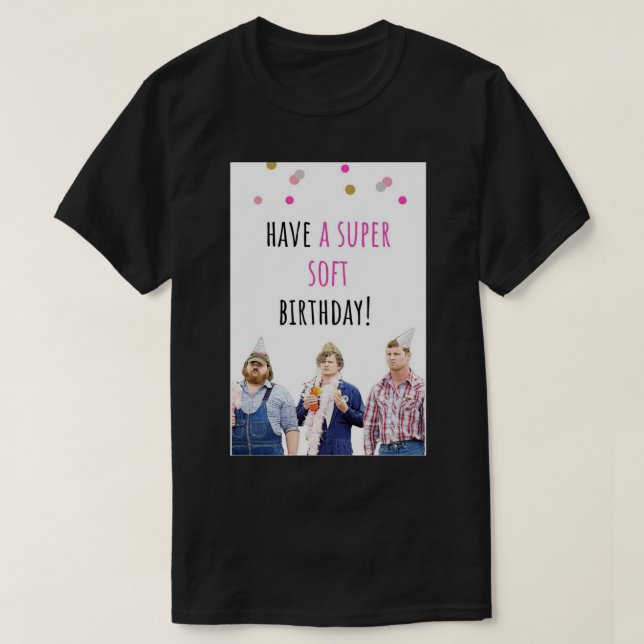 Camiseta Letterkenny birthday card, sticker, Digital art, c (Diseño del anverso)