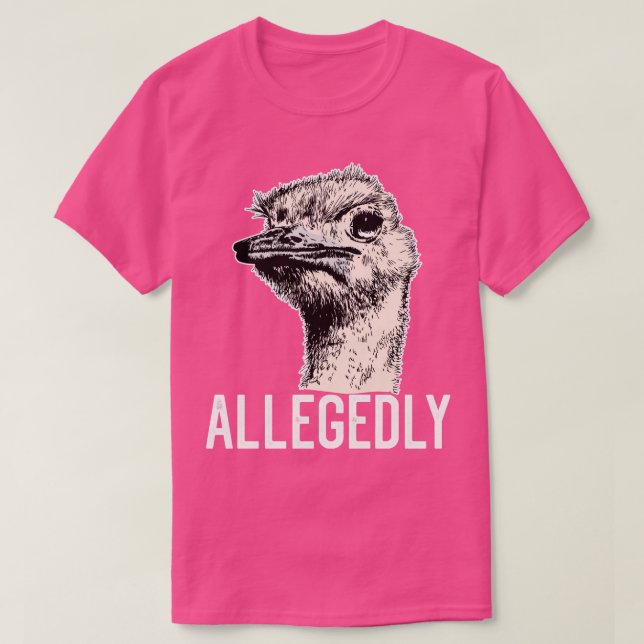Camiseta Letterkenny supuestamente Ostrich Funny Flightless (Diseño del anverso)
