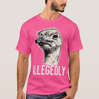 Camiseta Letterkenny supuestamente Ostrich Funny Flightless