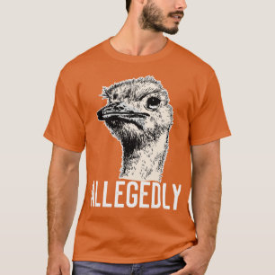 Camiseta Letterkenny supuestamente Ostrich Funny Flightless
