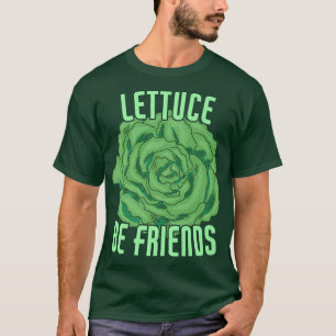 Camiseta Lettuce Be Friends Funny Vegetarian Green Fo