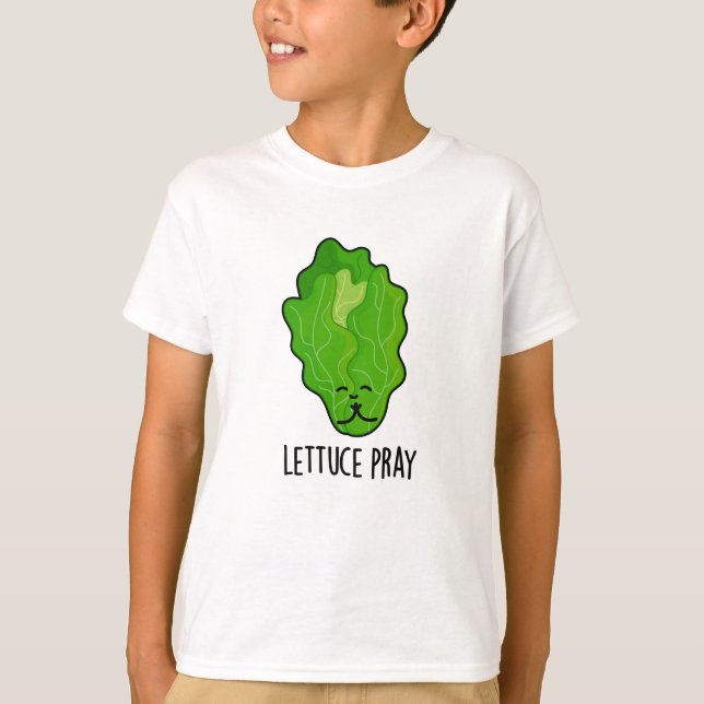 Camiseta Lettuce Pray Funny Veggie Pun (Anverso)