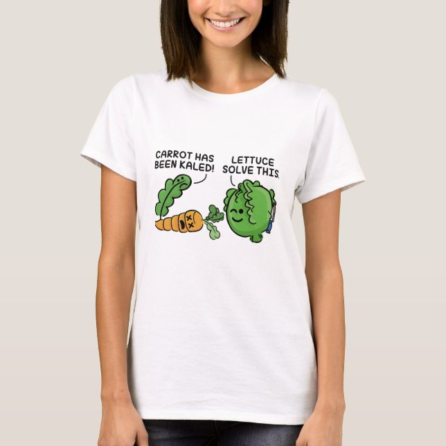 Camiseta Lettuce resuelve esto (Anverso)