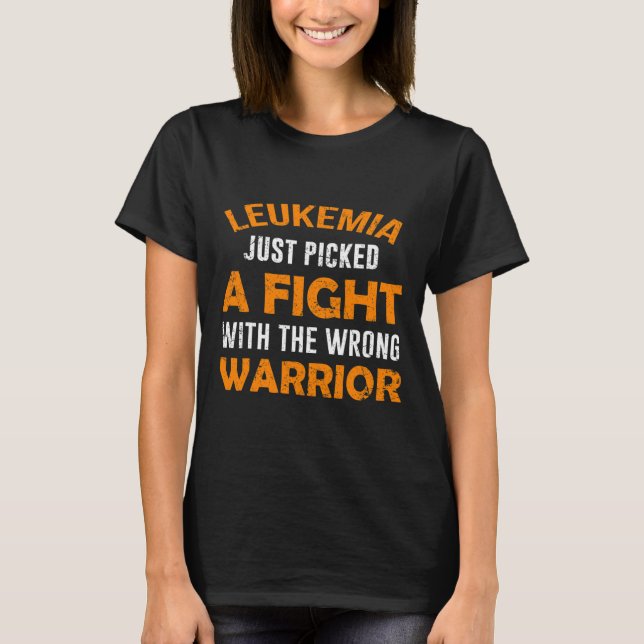 CAMISETA LEUKEMIA ACABA DE RECOGER LA GUERRA EQUIVOCADA (Anverso)