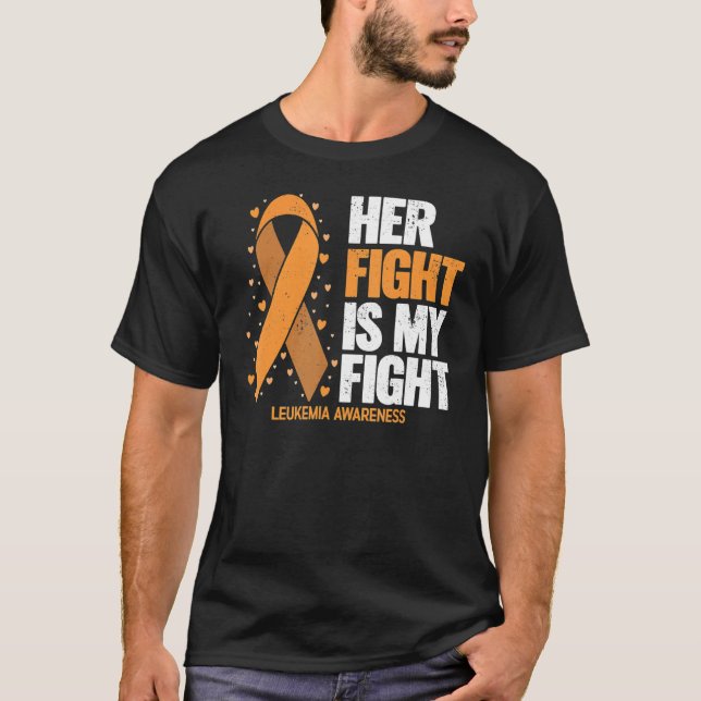 Camiseta Leukemia Awareness  Her Fight Is My Fight Leukemia (Anverso)