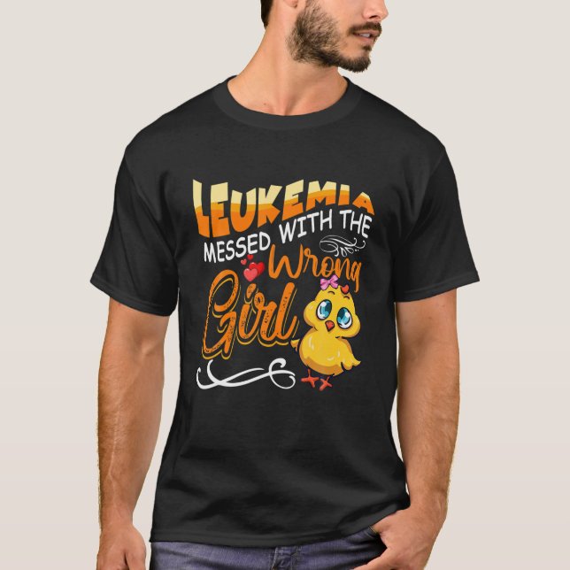 Camiseta Leukemia Messed With The Wrong Girl Chick Awarenes (Anverso)