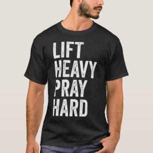 Camiseta Levanta Pesado Reza Duro Fitness Cristiano Levanta