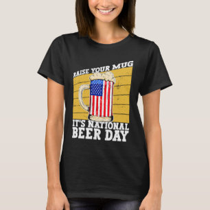 Camiseta Levanta tu taza, es el Día Nacional de la Cerveza