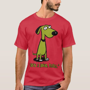 Camiseta levanta un chiste como perro vintage