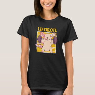 Camiseta Levantamiento de Pesas Axolotl Liftalotl