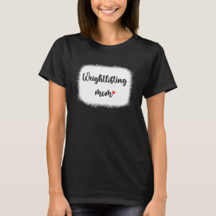 Camiseta Levantamiento de pesas de mamá Deportes Mama Bodyb