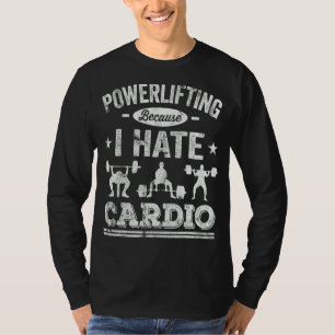 Camiseta Levantamiento de pesas diciendo que los hombres oc