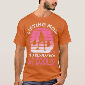 Camiseta Levantamiento de regalo de Día de la Madre de la m