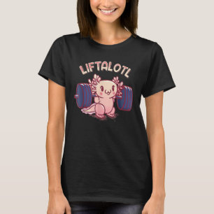 Camiseta Levantamiento Liftalotal Axolotl Halterofilia Gym