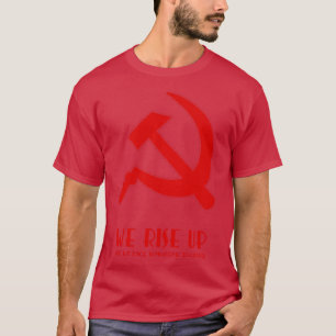Camiseta Levantamos la protesta de martillo y hoz