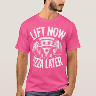 Camiseta Levantar Ahora Pizza Luego Barbell Bodybuilding